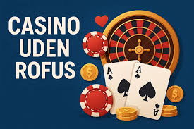Udenlandsk Casino Uden ROFUS i 2026 En Fælles Guide til Spillere